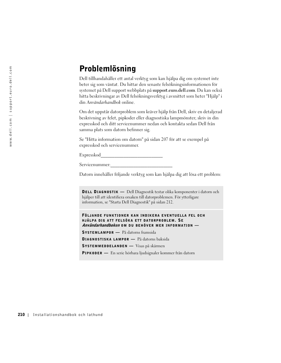 Problemlösning | Dell OptiPlex GX270 User Manual | Page 211 / 238