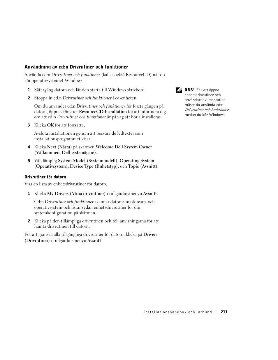 Användning av cd:n drivrutiner och funktioner | Dell OptiPlex GX270 User Manual | Page 212 / 238