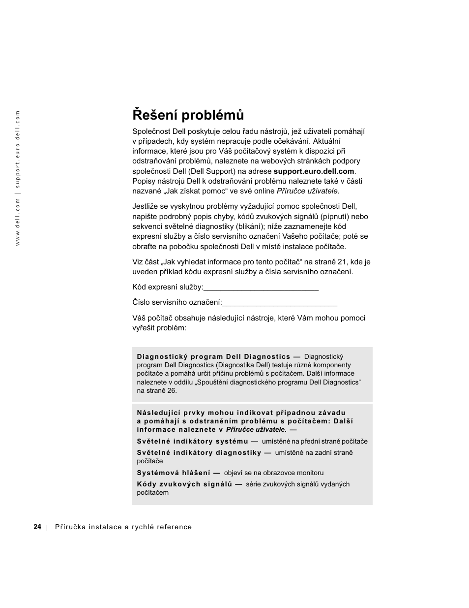 Řešení problémů | Dell OptiPlex GX270 User Manual | Page 25 / 238