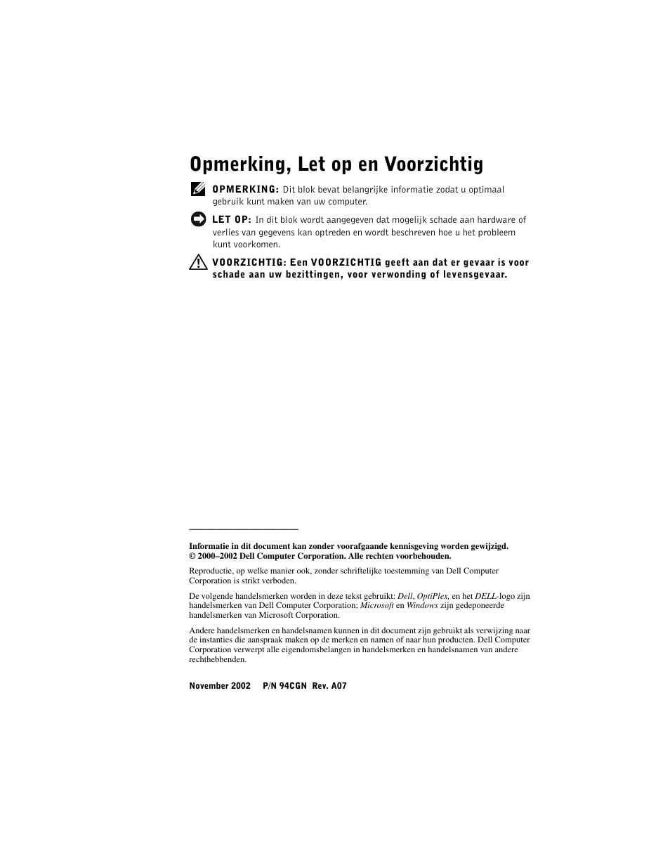 Opmerking, let op en voorzichtig | Dell OptiPlex GX270 User Manual | Page 53 / 238