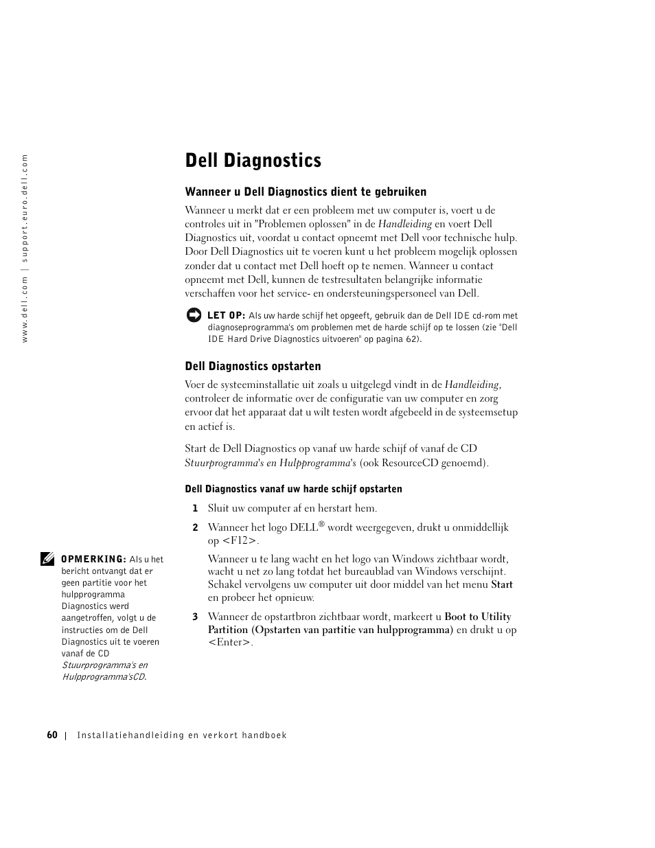 Dell diagnostics, Wanneer u dell diagnostics dient te gebruiken, Dell diagnostics opstarten | Dell OptiPlex GX270 User Manual | Page 61 / 238
