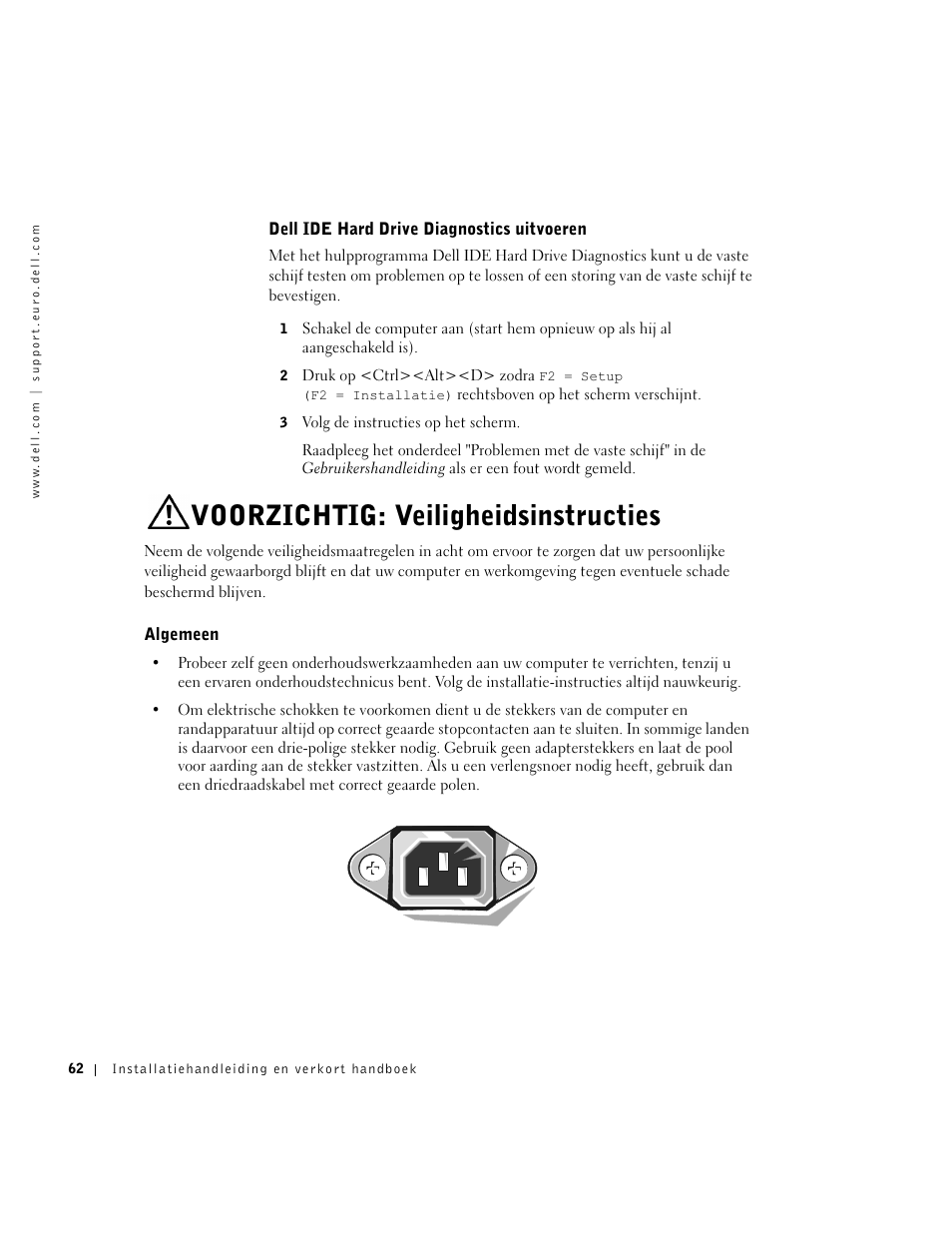 Dell ide hard drive diagnostics uitvoeren, Voorzichtig: veiligheidsinstructies, Algemeen | Dell OptiPlex GX270 User Manual | Page 63 / 238
