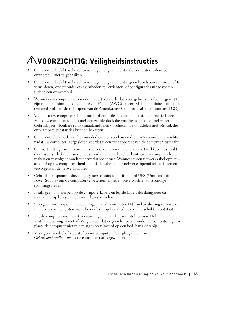 Voorzichtig: veiligheidsinstructies | Dell OptiPlex GX270 User Manual | Page 64 / 238