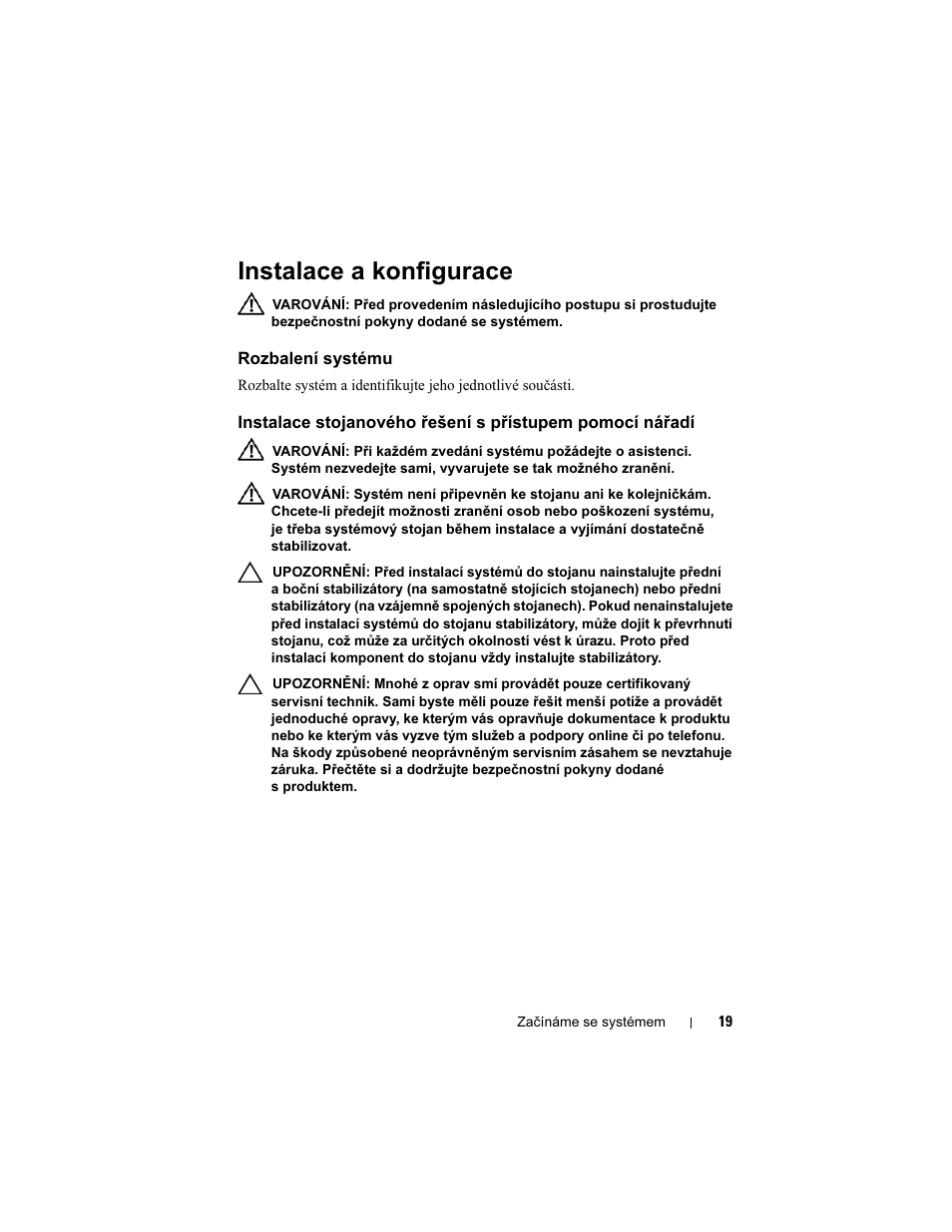 Instalace a konfigurace, Rozbalení systému | Dell PowerEdge C1100 User Manual | Page 21 / 144