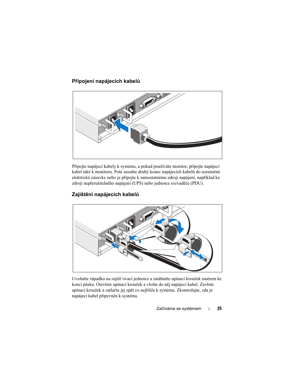 Připojení napájecích kabelů, Zajištění napájecích kabelů | Dell PowerEdge C1100 User Manual | Page 27 / 144