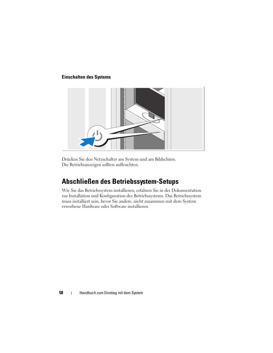 Einschalten des systems, Abschließen des betriebssystem-setups | Dell PowerEdge C1100 User Manual | Page 60 / 144
