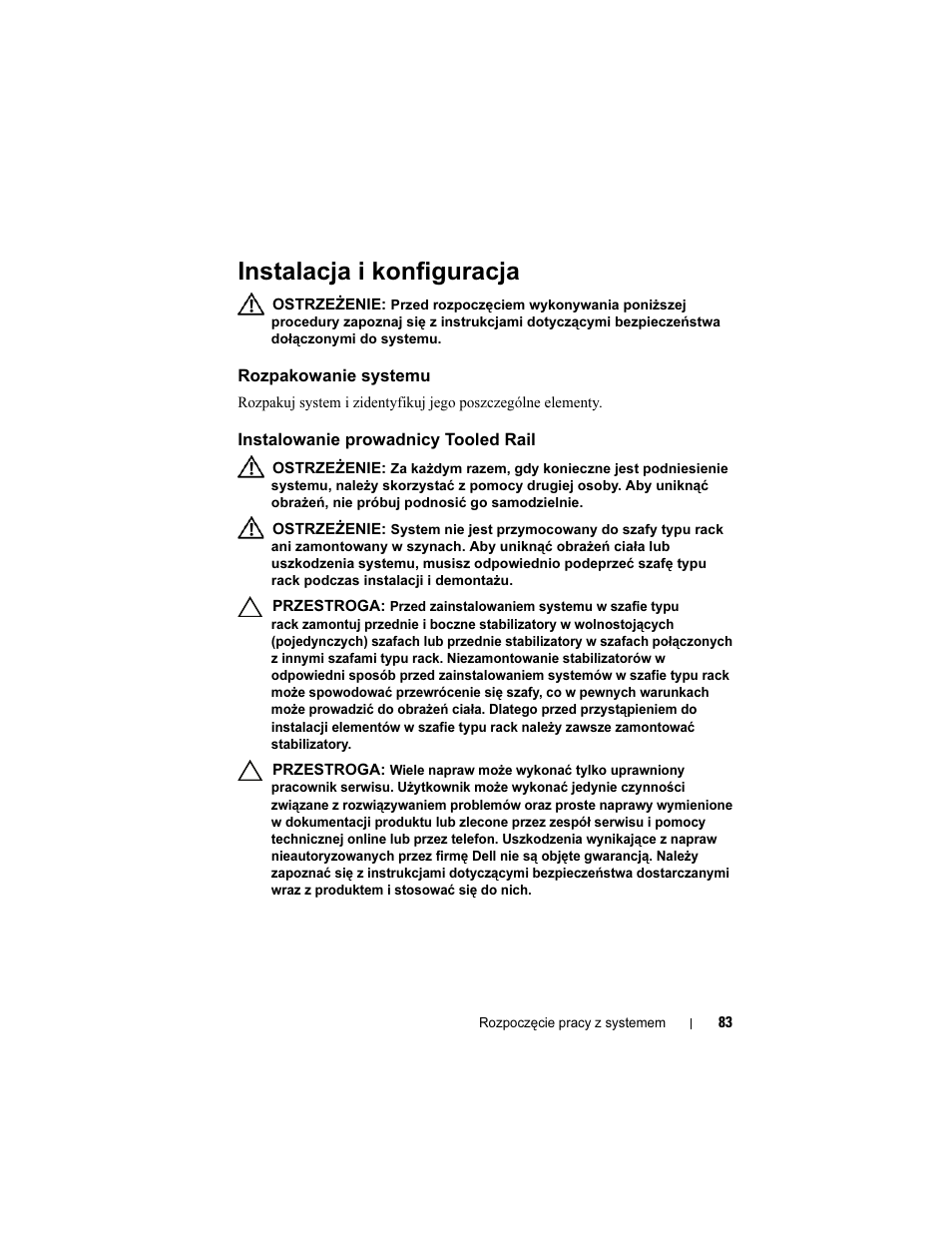 Instalacja i konfiguracja, Rozpakowanie systemu, Instalowanie prowadnicy tooled rail | Dell PowerEdge C1100 User Manual | Page 85 / 144