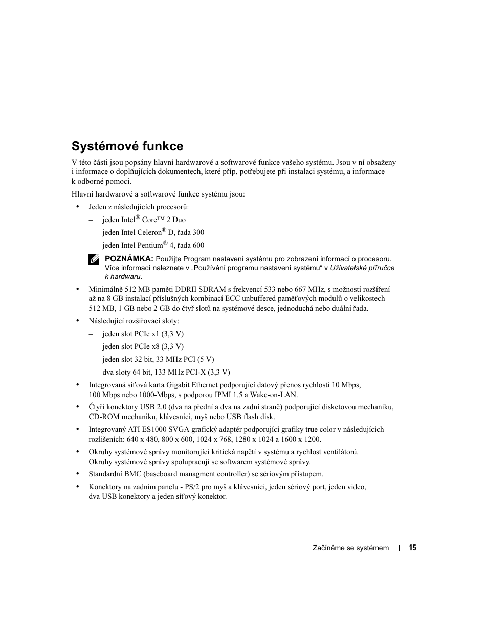 Systémové funkce | Dell POWEREDGE 840 User Manual | Page 17 / 110