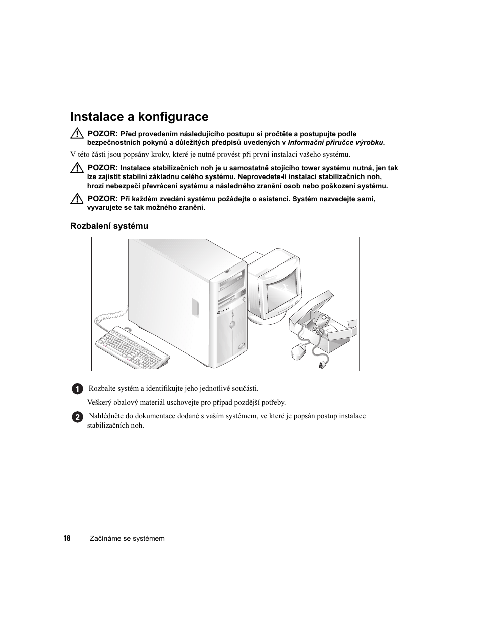 Instalace a konfigurace, Rozbalení systému | Dell POWEREDGE 840 User Manual | Page 20 / 110