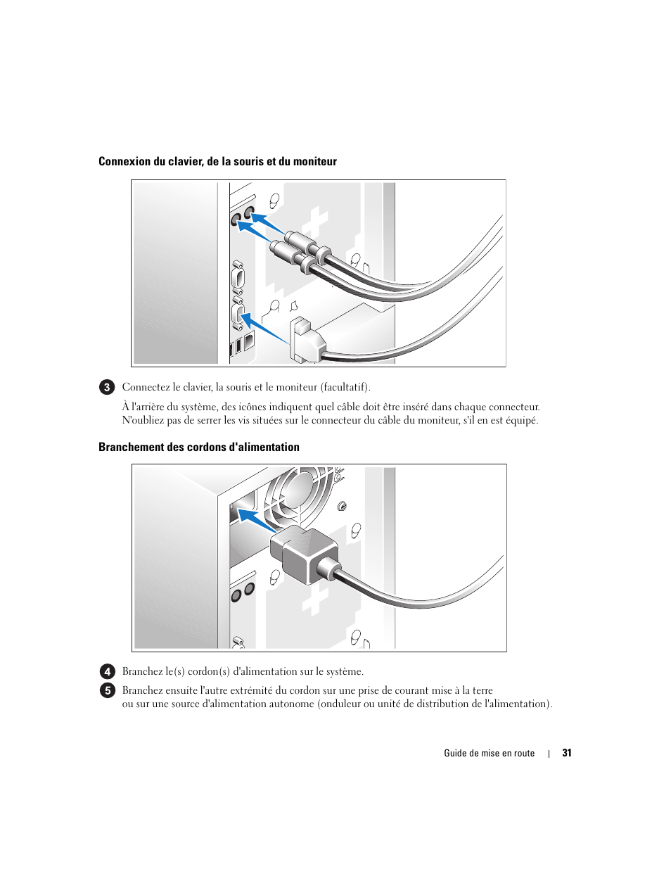 Connexion du clavier, de la souris et du moniteur, Branchement des cordons d'alimentation | Dell POWEREDGE 840 User Manual | Page 33 / 110