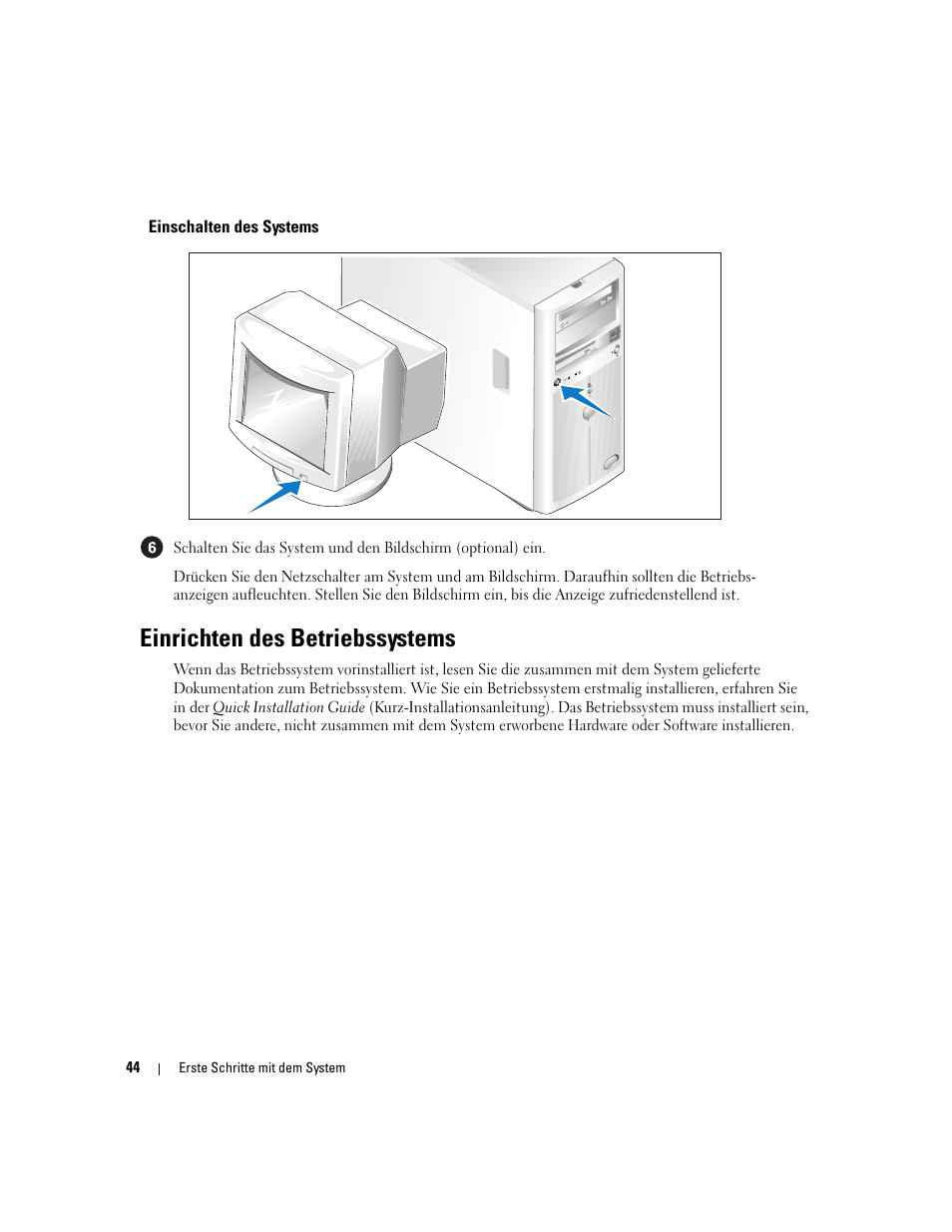 Einschalten des systems, Einrichten des betriebssystems | Dell POWEREDGE 840 User Manual | Page 46 / 110
