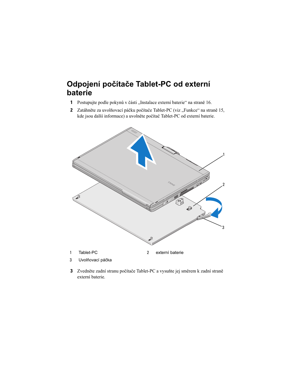 Odpojení počítače tablet-pc od externí baterie | Dell Latitude XT2 User Manual | Page 19 / 92