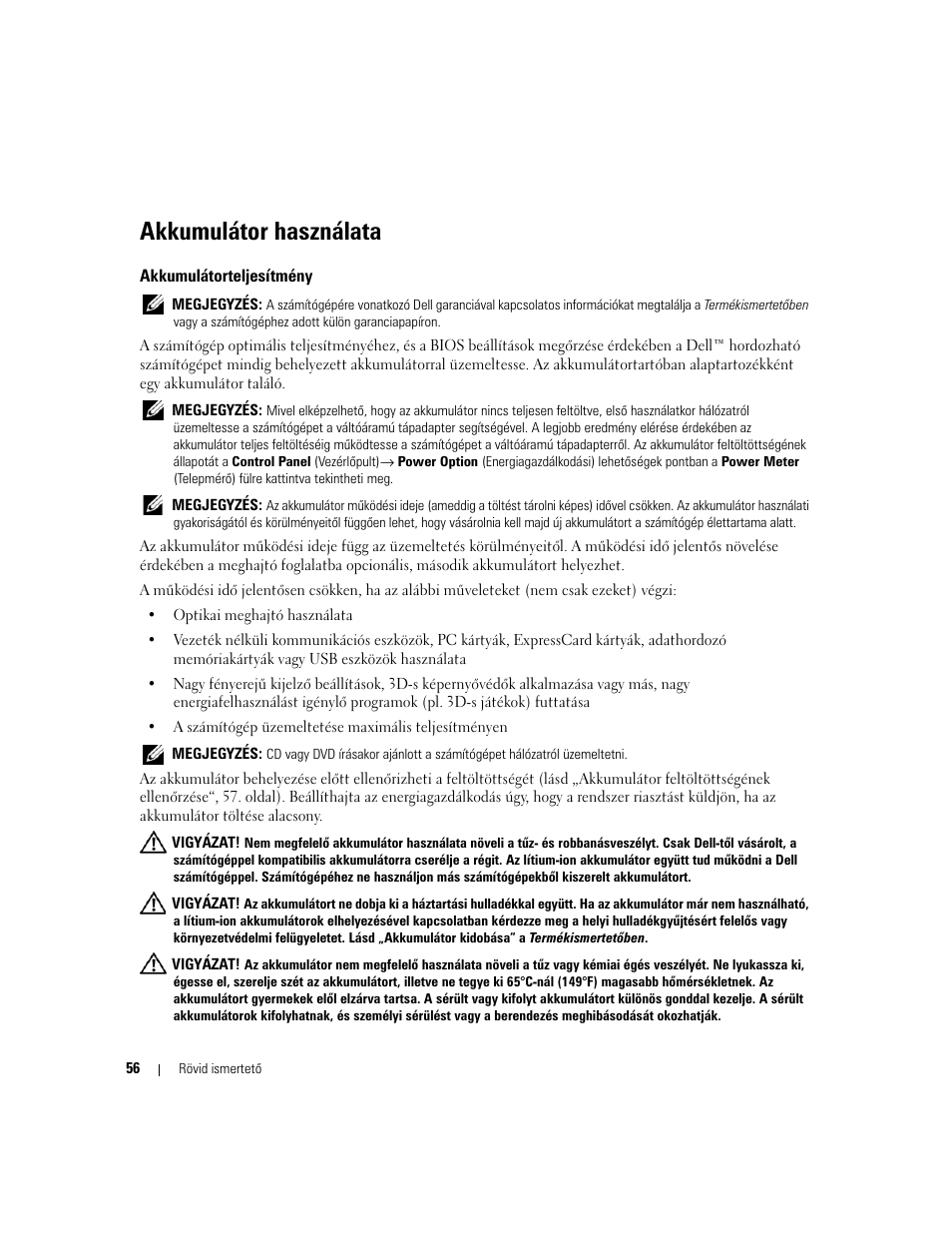 Akkumulátor használata, Akkumulátorteljesítmény | Dell Latitude D820 User Manual | Page 56 / 110