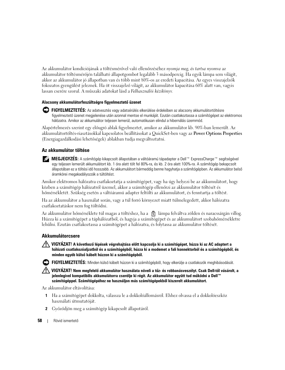 Az akkumulátor töltése, Akkumulátorcsere | Dell Latitude D820 User Manual | Page 58 / 110