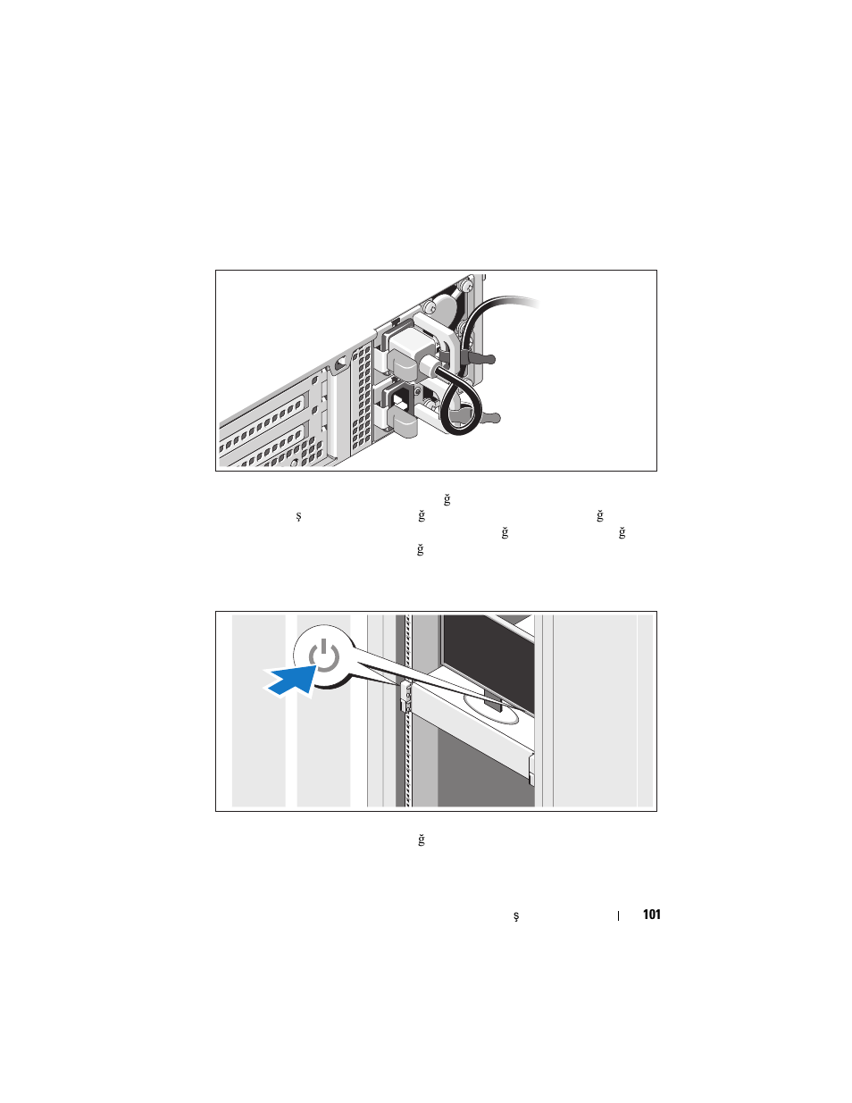Güç kablolarının sabitlenmesi, Sistemi açma | Dell PowerVault NX3100 User Manual | Page 103 / 124