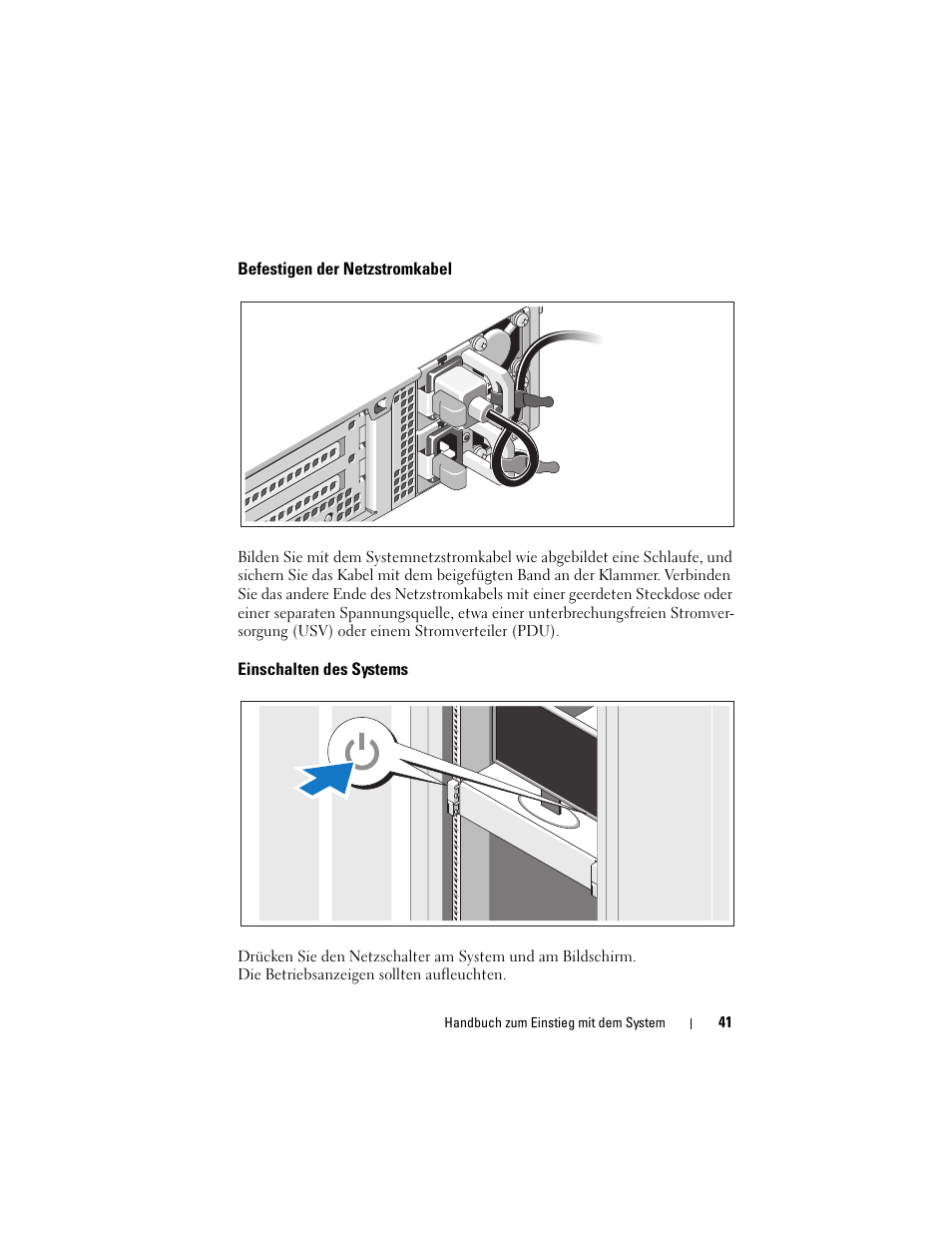 Befestigen der netzstromkabel, Einschalten des systems | Dell PowerVault NX3100 User Manual | Page 43 / 124