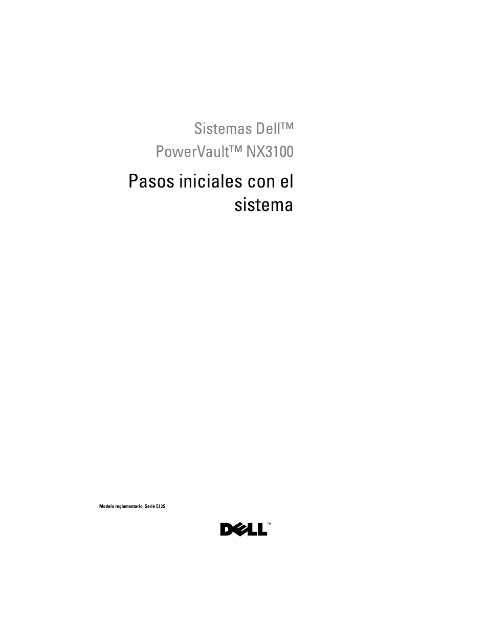 Pasos iniciales con el sistema | Dell PowerVault NX3100 User Manual | Page 87 / 124