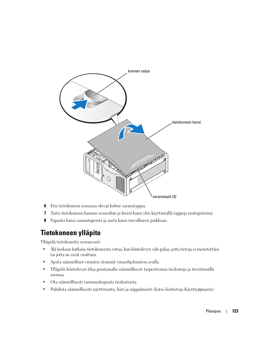 Tietokoneen ylläpito | Dell Precision 380 User Manual | Page 123 / 372