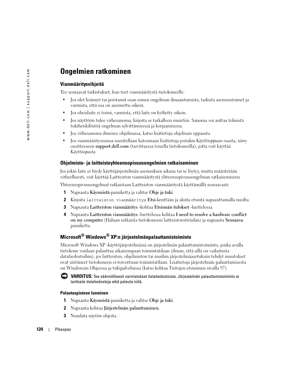 Ongelmien ratkominen, Vianmääritysvihjeitä, Microsoft | Dell Precision 380 User Manual | Page 124 / 372