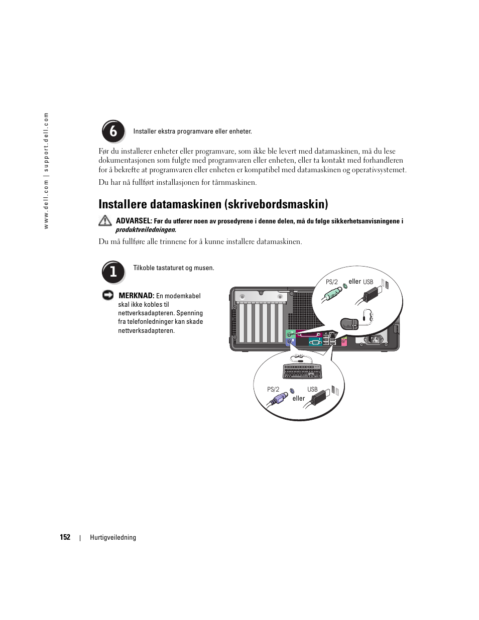 Installere datamaskinen (skrivebordsmaskin) | Dell Precision 380 User Manual | Page 152 / 372