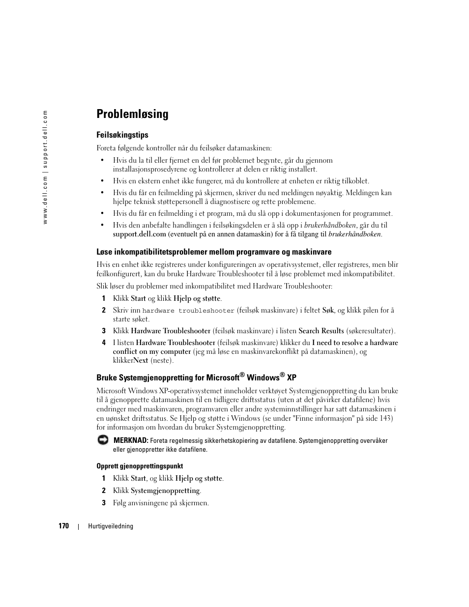 Problemløsing, Feilsøkingstips, Bruke systemgjenoppretting for microsoft | Dell Precision 380 User Manual | Page 170 / 372