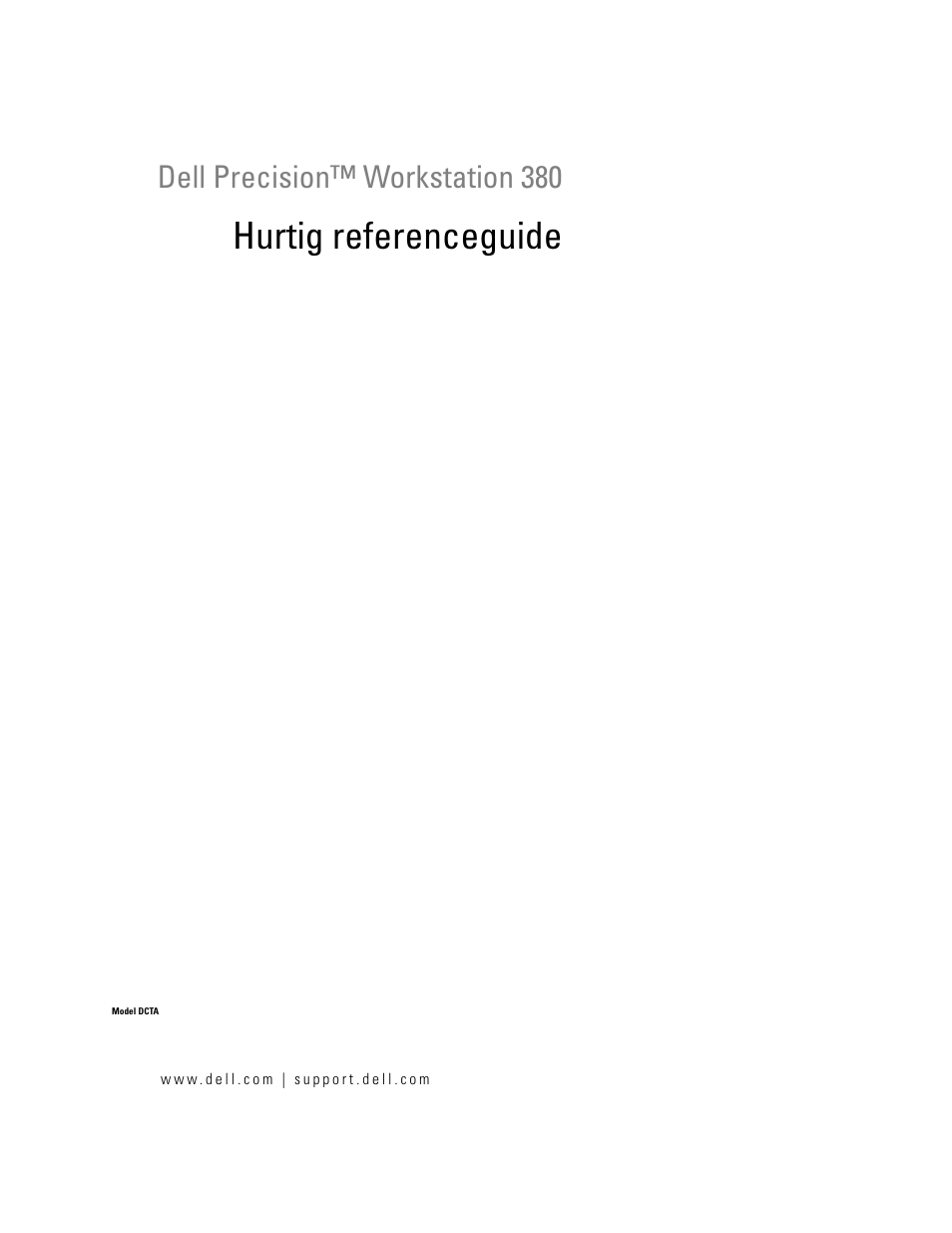 Hurtig referenceguide, Dell precision™ workstation 380 | Dell Precision 380 User Manual | Page 47 / 372