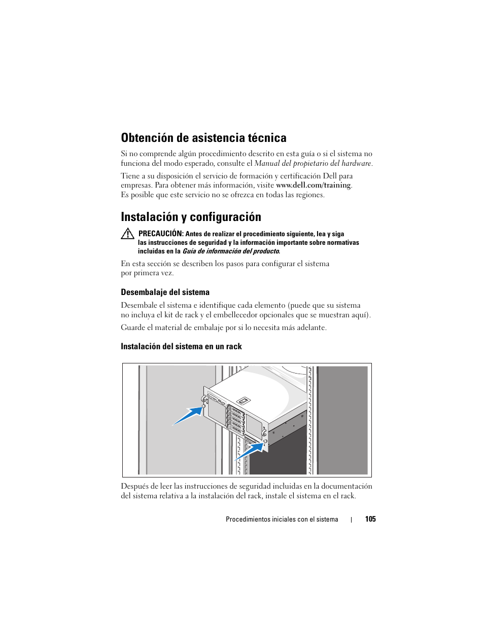 Obtención de asistencia técnica, Instalación y configuración, Desembalaje del sistema | Instalación del sistema en un rack | Dell PowerEdge R905 User Manual | Page 107 / 128