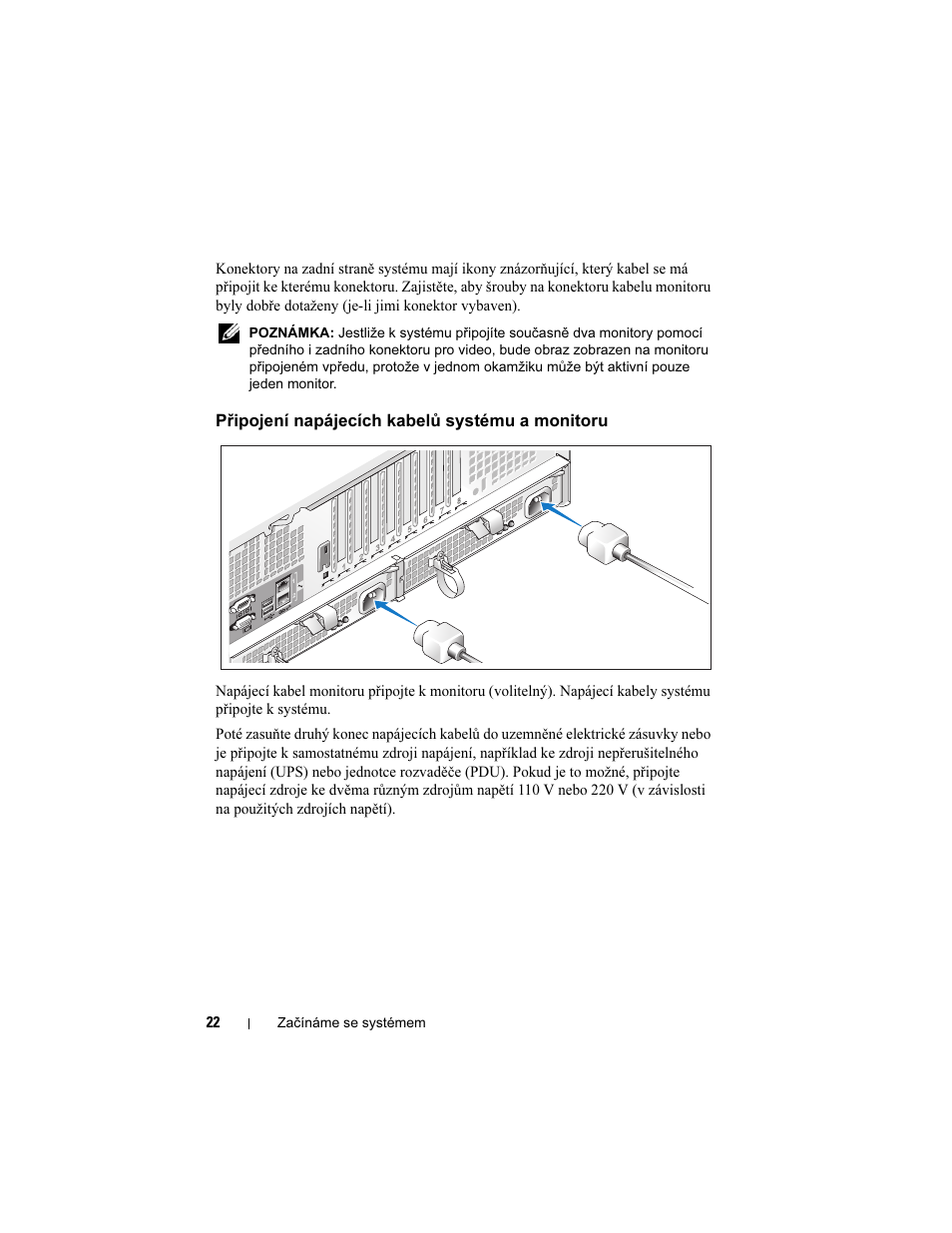 Připojení napájecích kabelů systému a monitoru | Dell PowerEdge R905 User Manual | Page 24 / 128