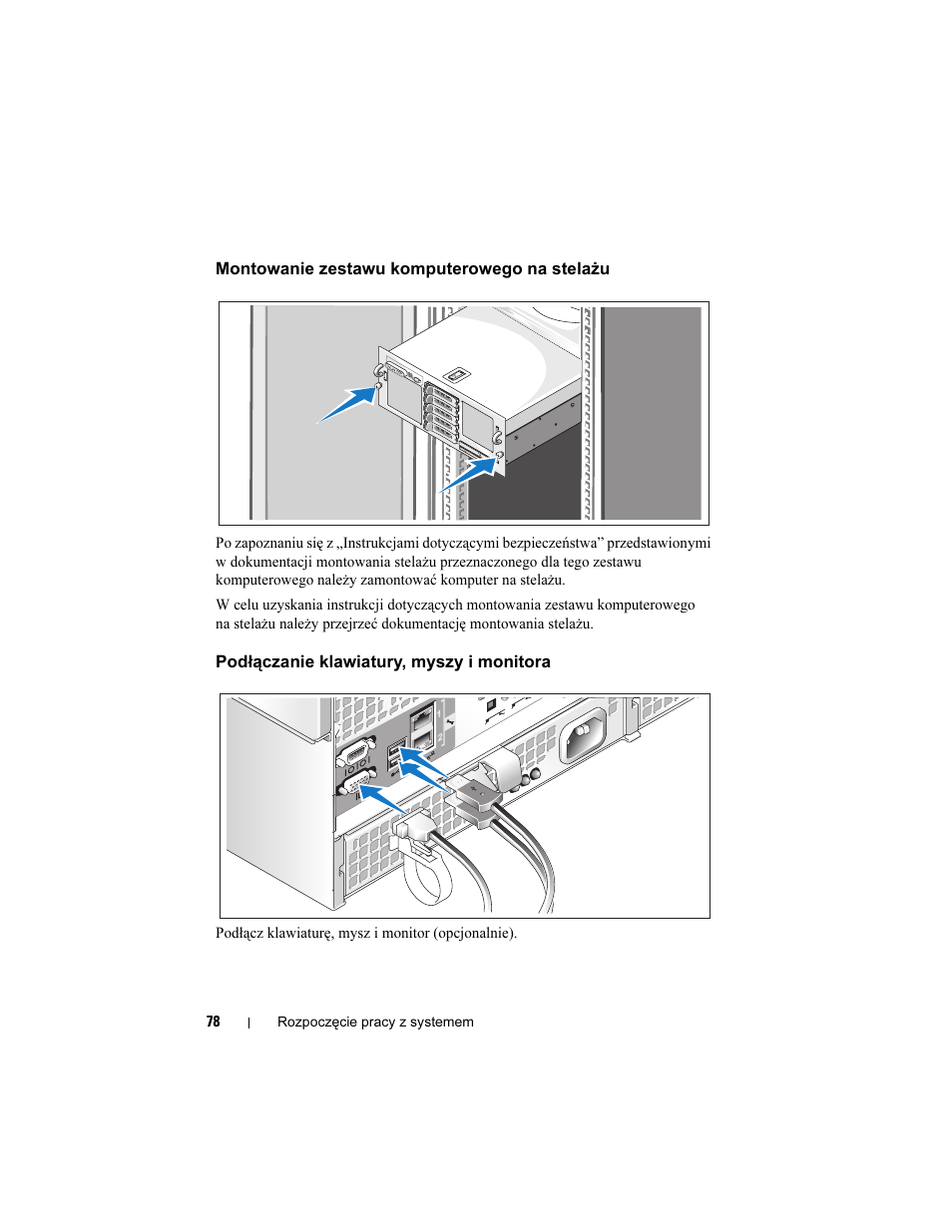 Montowanie zestawu komputerowego na stelażu, Podłączanie klawiatury, myszy i monitora | Dell PowerEdge R905 User Manual | Page 80 / 128