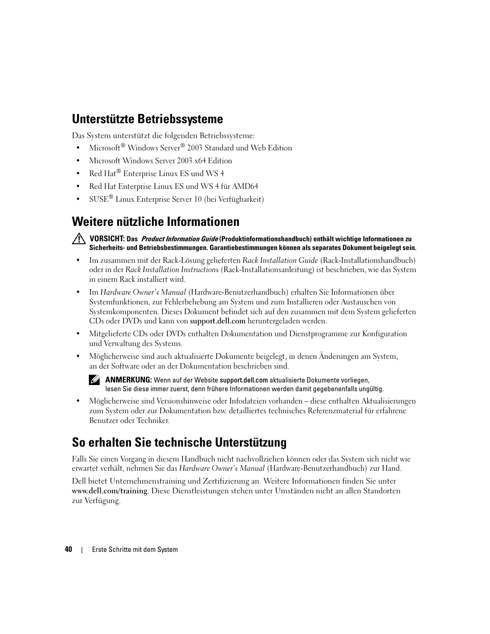 So erhalten sie technische unterstützung, Unterstützte betriebssysteme, Weitere nützliche informationen | Dell PowerEdge SC1435 User Manual | Page 42 / 110