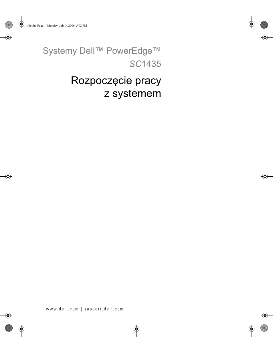 Rozpoczęcie pracy z systemem, Systemy dell™ poweredge™ sc1435 | Dell PowerEdge SC1435 User Manual | Page 63 / 110
