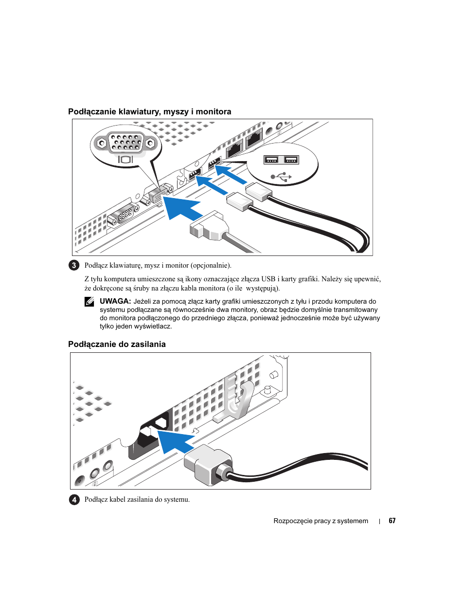 Podłączanie klawiatury, myszy i monitora, Podłączanie do zasilania | Dell PowerEdge SC1435 User Manual | Page 69 / 110