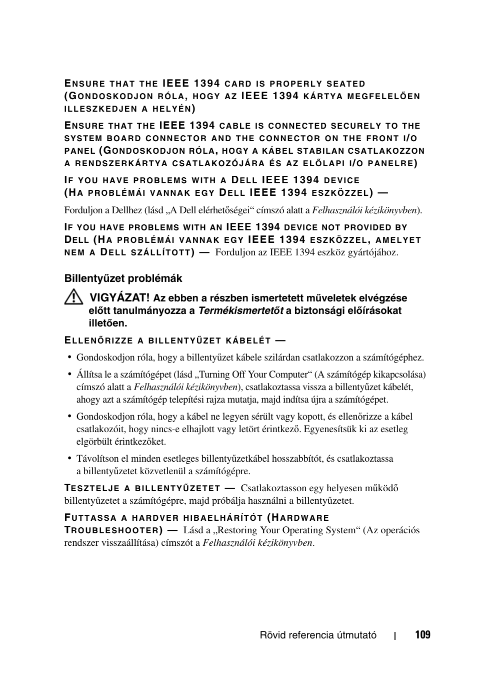 Vigyázat | Dell Precision T7400 User Manual | Page 109 / 320