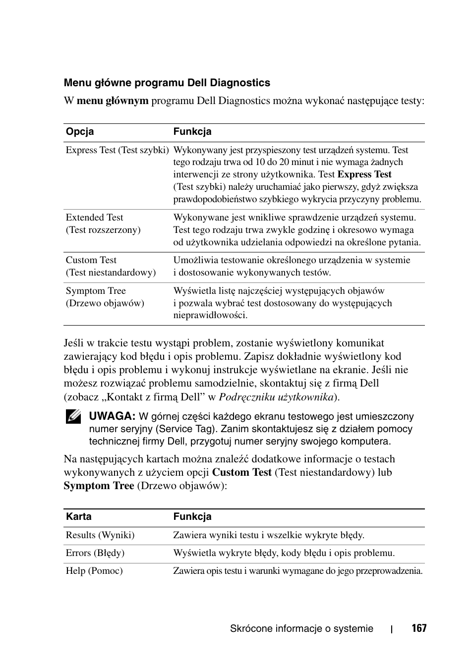 Zobacz „menu główne programu, Dell diagnostics” na stronie 167) | Dell Precision T7400 User Manual | Page 167 / 320