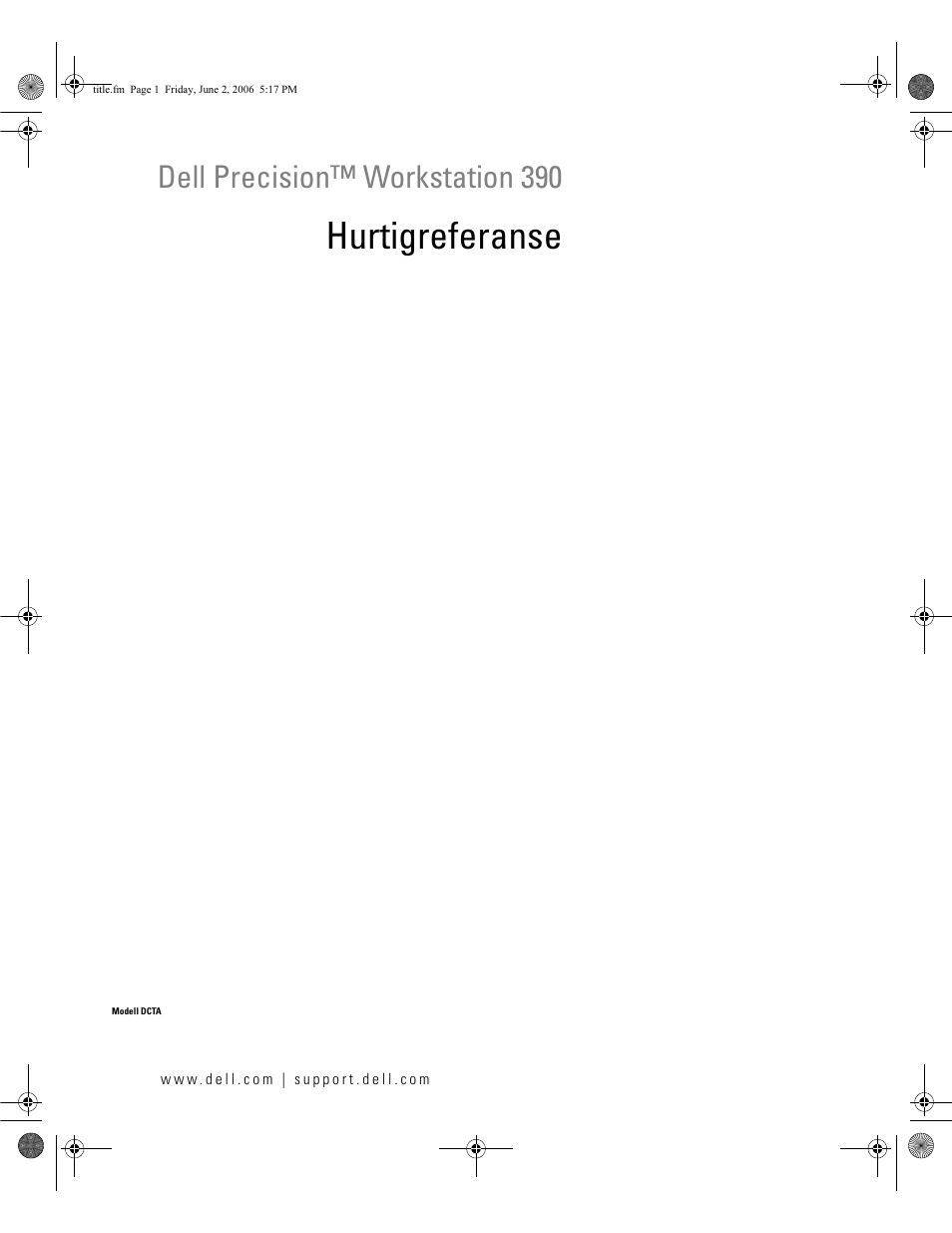 Hurtigreferanse, Dell precision™ workstation 390 | Dell Precision 390 User Manual | Page 139 / 368