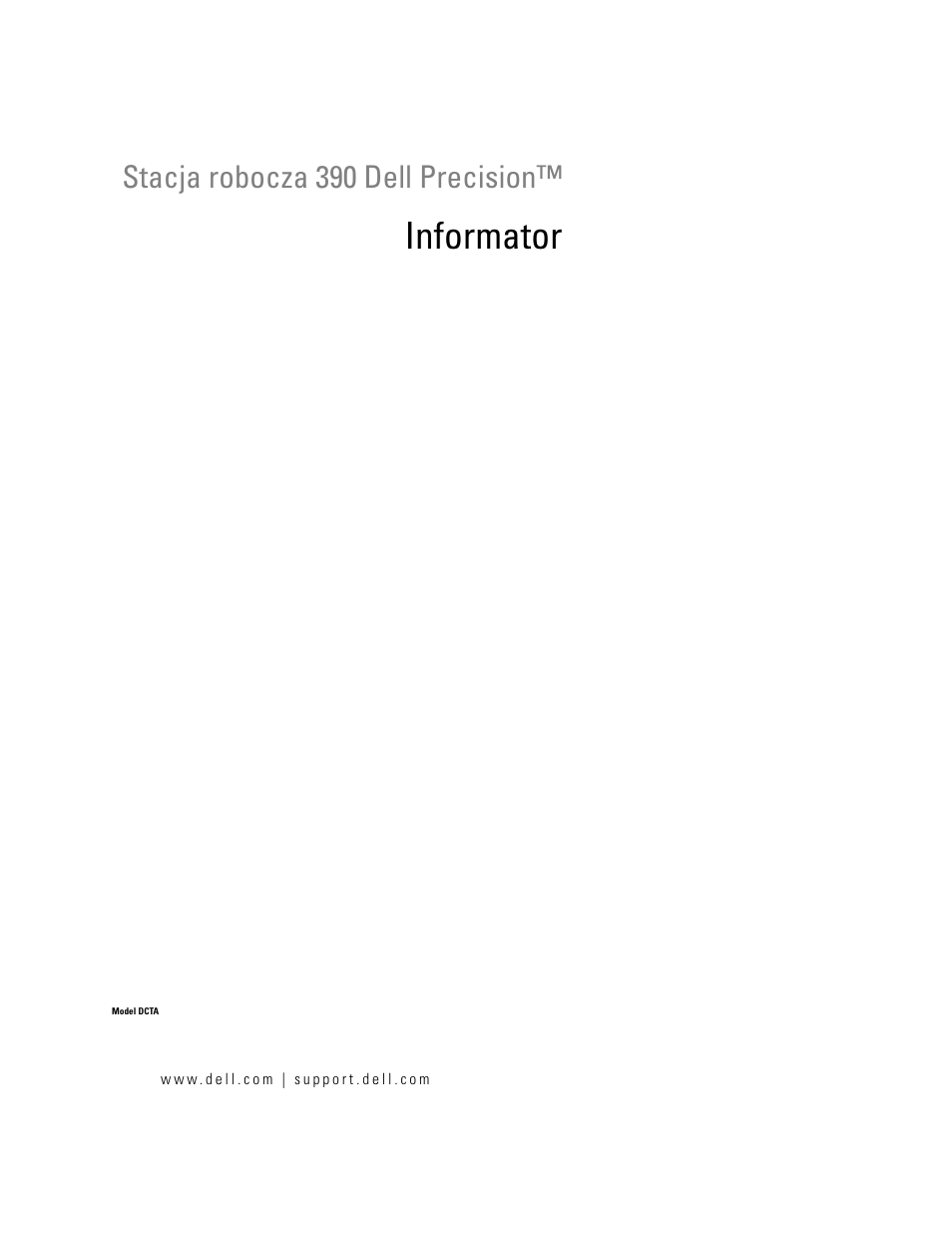 Informator, Stacja robocza 390 dell precision | Dell Precision 390 User Manual | Page 185 / 368