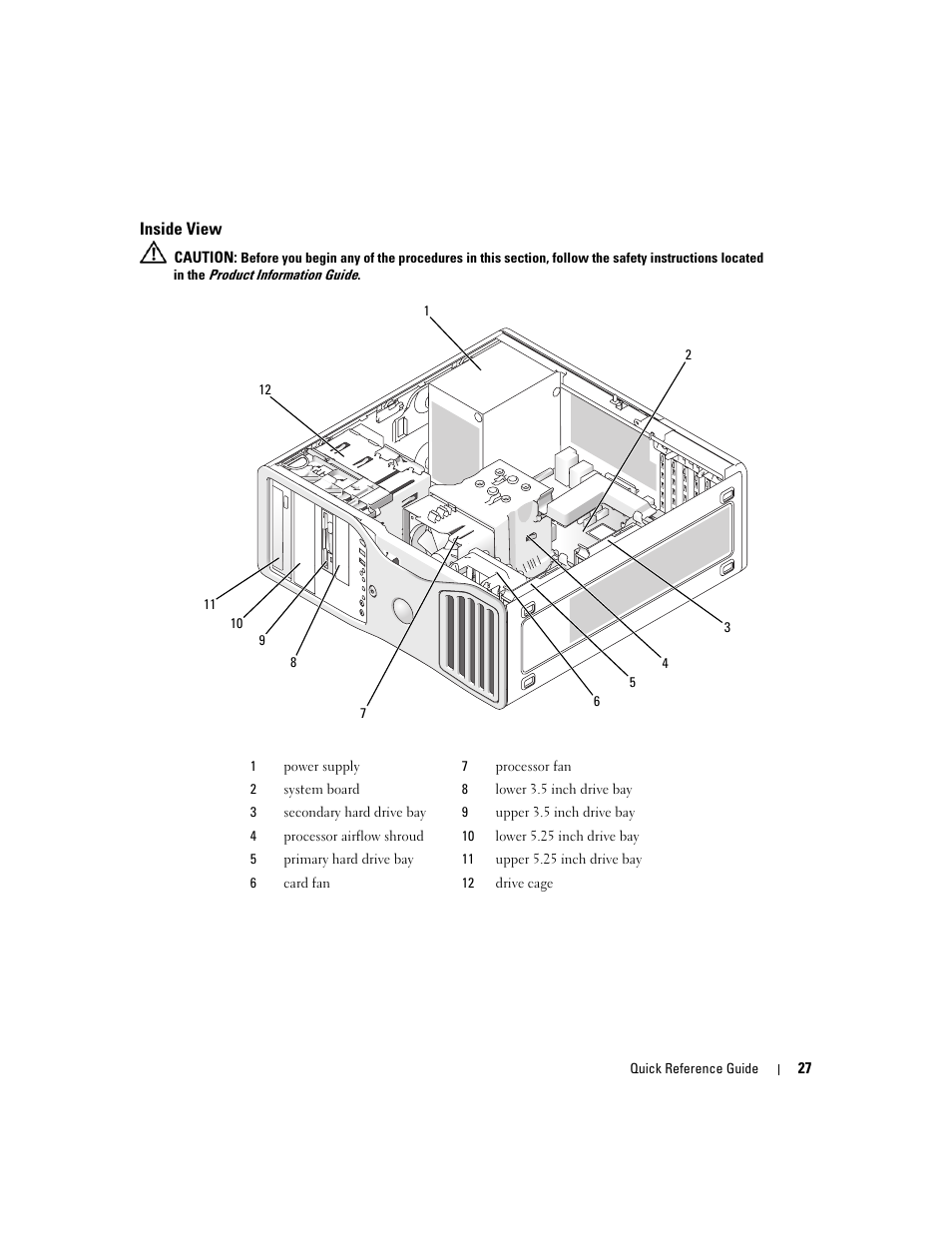 Inside view | Dell Precision 390 User Manual | Page 27 / 368