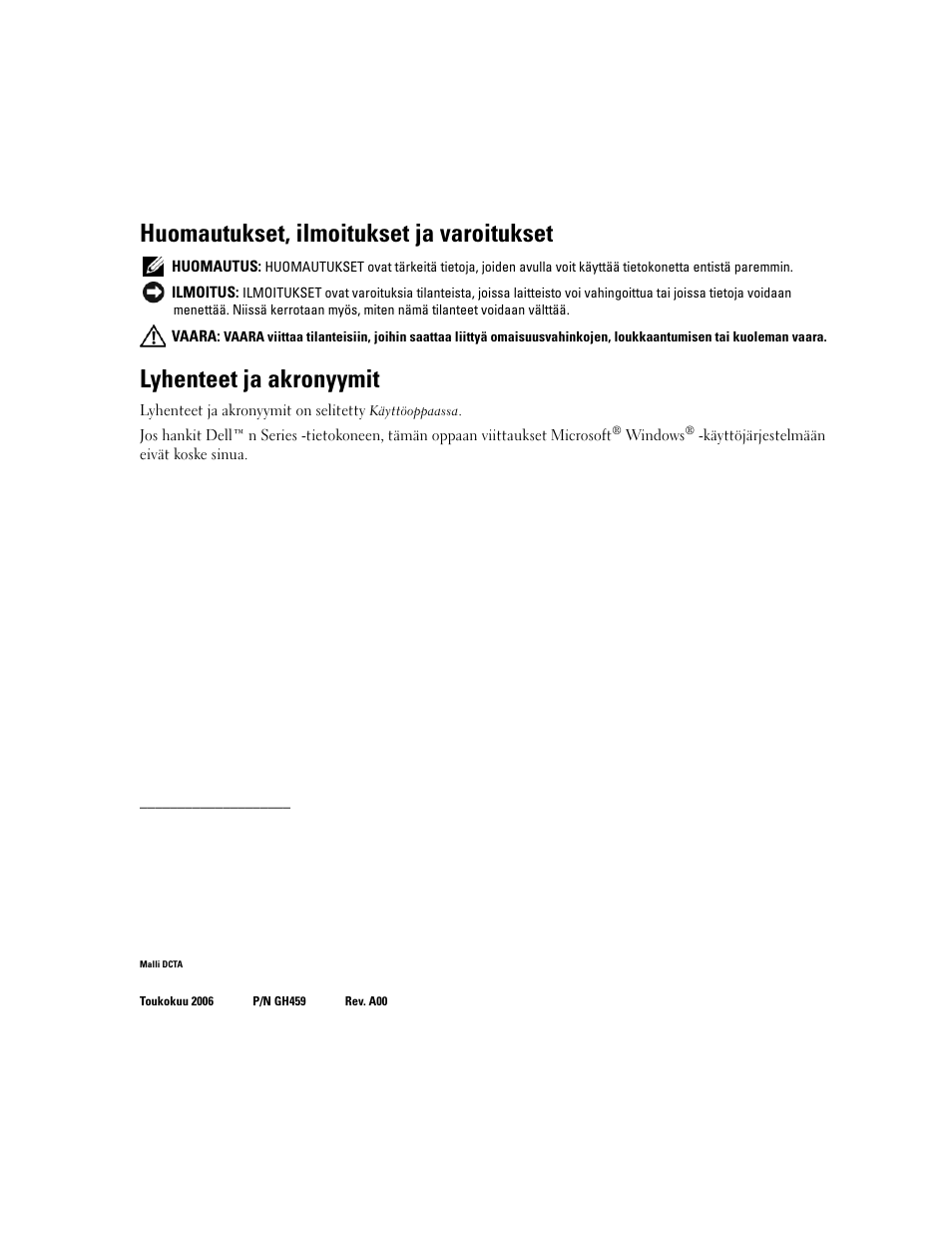 Huomautukset, ilmoitukset ja varoitukset, Lyhenteet ja akronyymit | Dell Precision 390 User Manual | Page 94 / 368