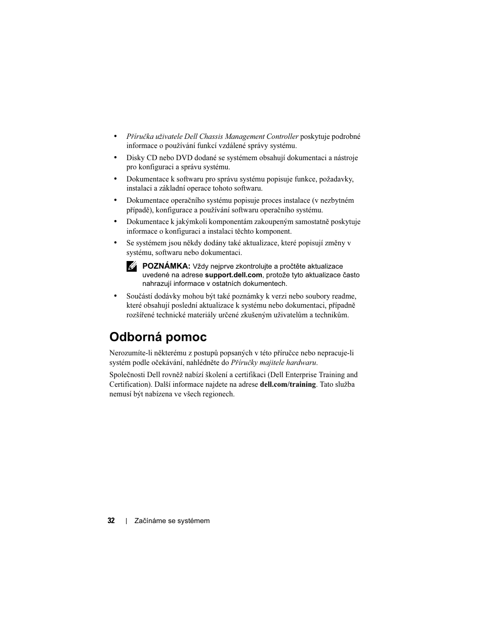 Odborná pomoc | Dell PowerEdge M600 User Manual | Page 34 / 201