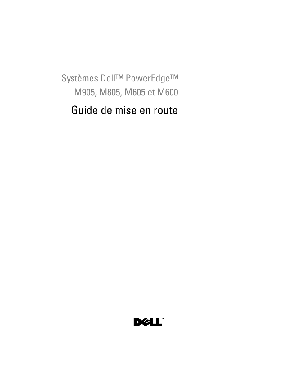 Guide de mise en route | Dell PowerEdge M600 User Manual | Page 47 / 201