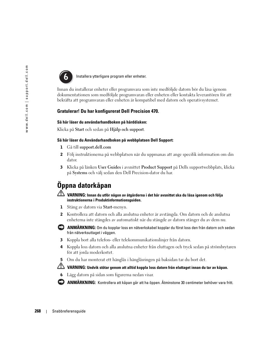 Öppna datorkåpan | Dell Precision 670 User Manual | Page 268 / 328