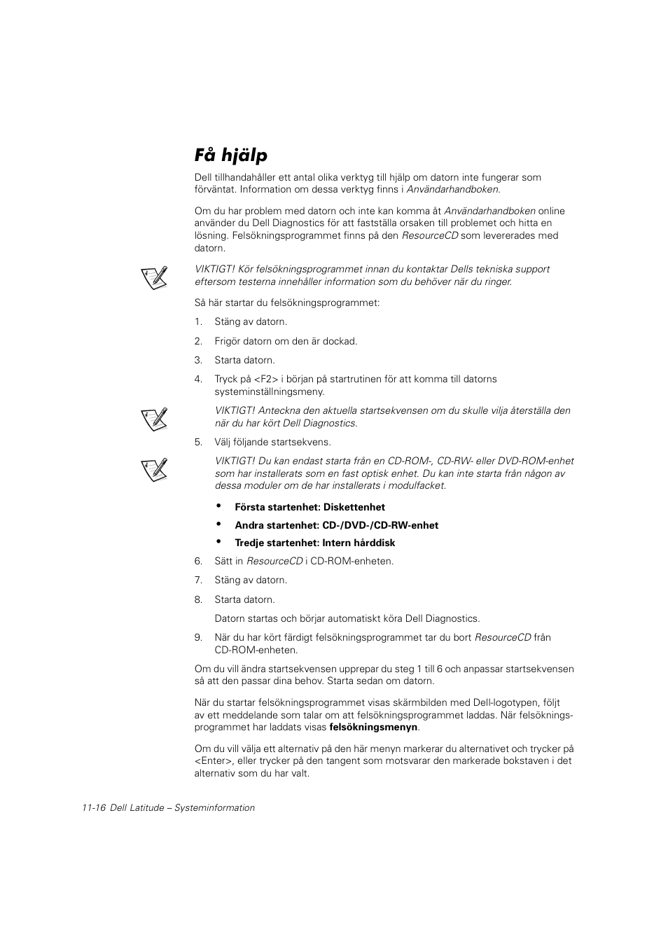 Få hjälp | Dell Latitude C800 User Manual | Page 199 / 215