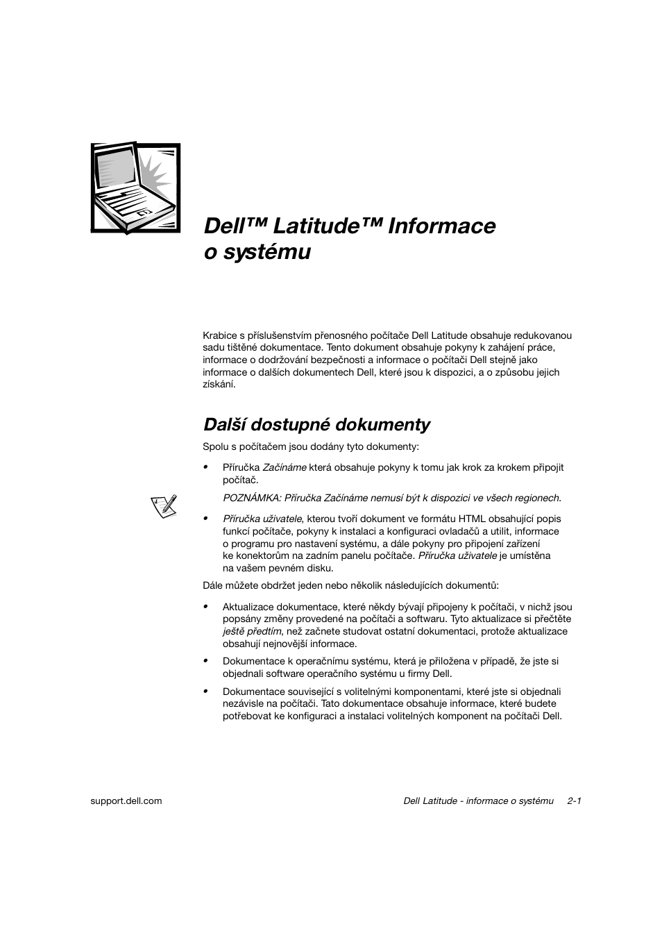 Dell™ latitude™ informace osystému, Další dostupné dokumenty, Dell™ latitude™ informace o systé mu | Další dostupnédokumenty | Dell Latitude C800 User Manual | Page 22 / 215