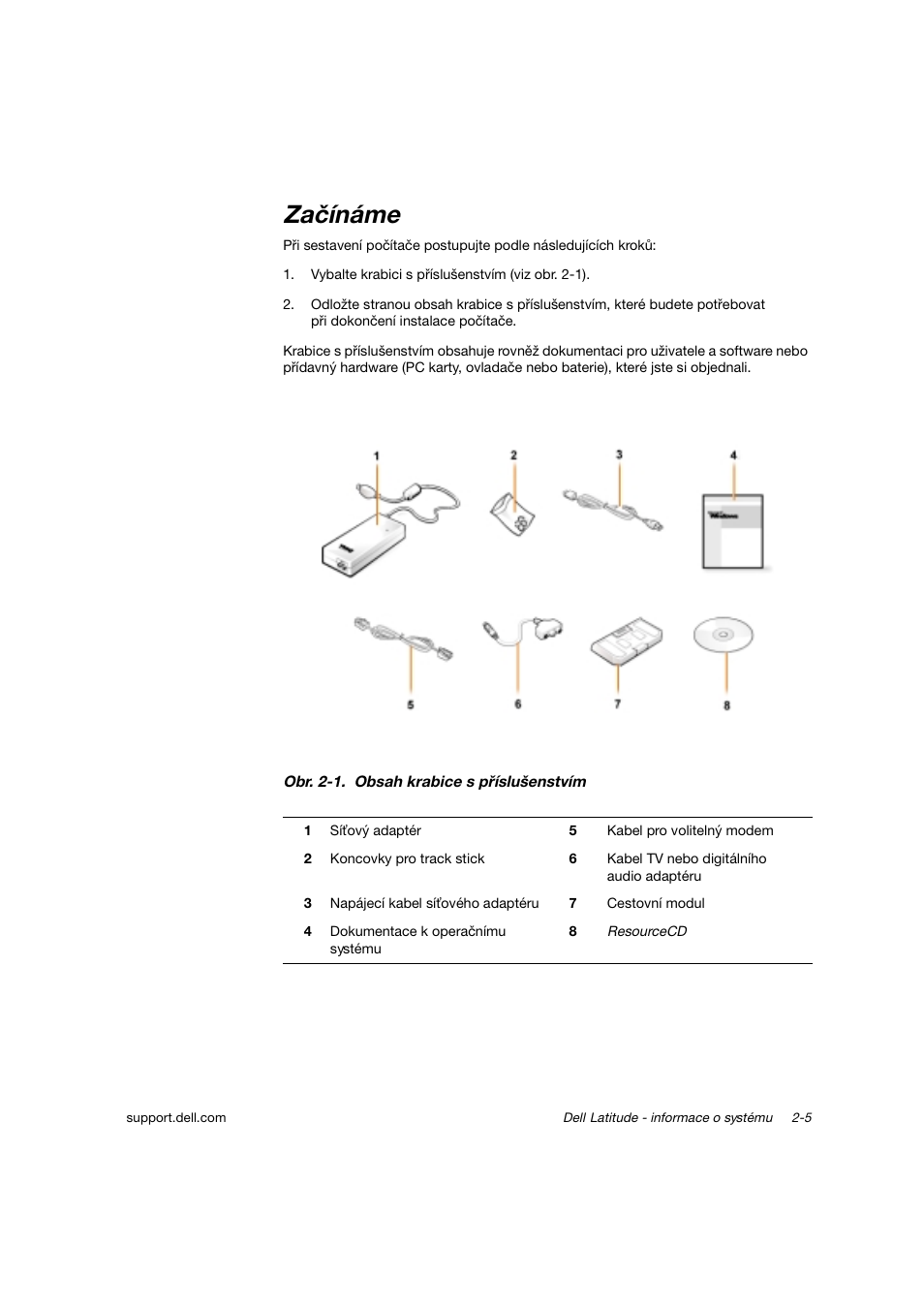 Začínáme | Dell Latitude C800 User Manual | Page 26 / 215