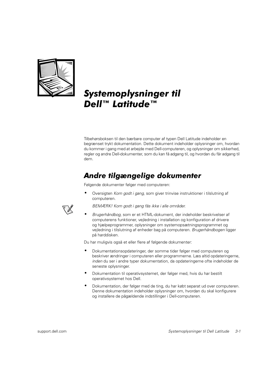 Systemoplysninger til dell™ latitude, Andre tilgængelige dokumenter | Dell Latitude C800 User Manual | Page 40 / 215