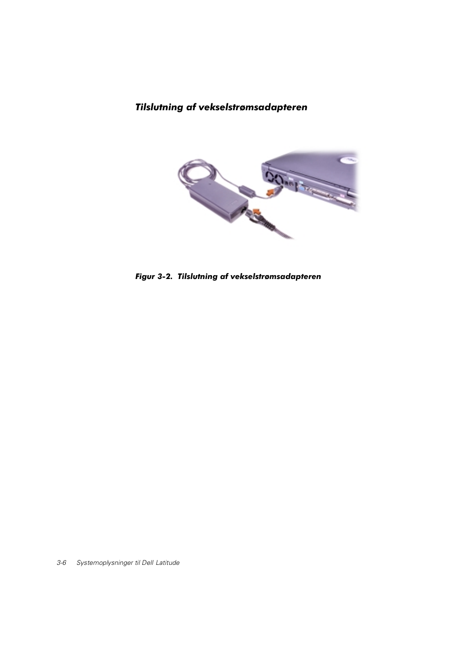 Tilslutning af vekselstrømsadapteren | Dell Latitude C800 User Manual | Page 45 / 215