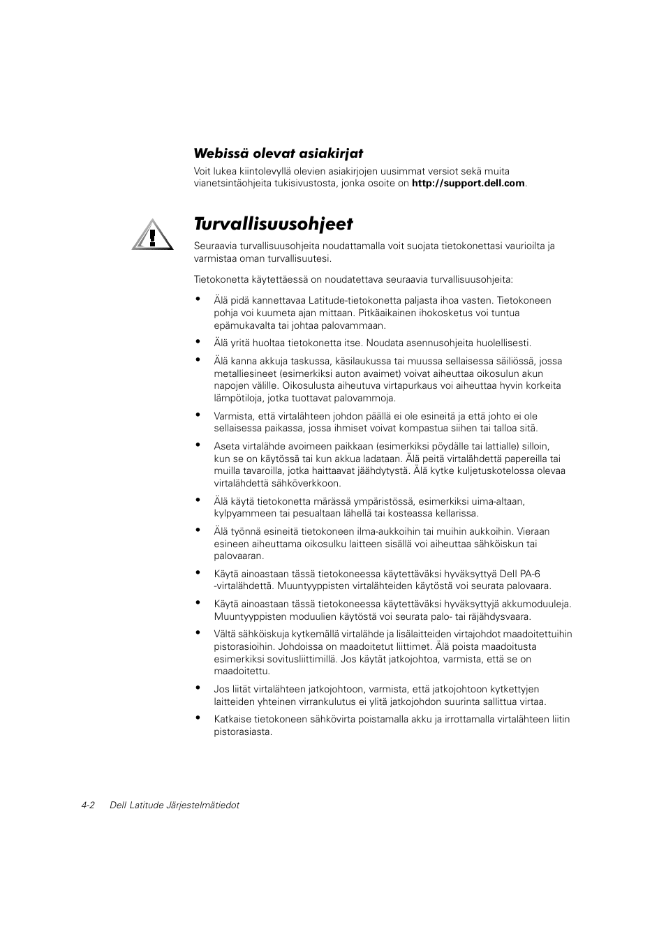 Turvallisuusohjeet | Dell Latitude C800 User Manual | Page 59 / 215