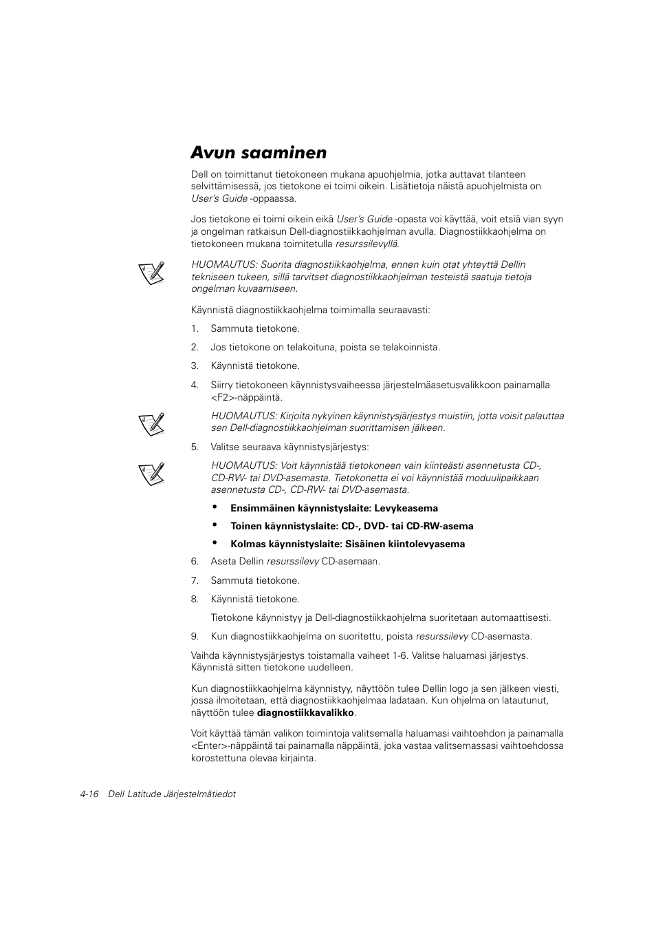 Avun saaminen | Dell Latitude C800 User Manual | Page 73 / 215