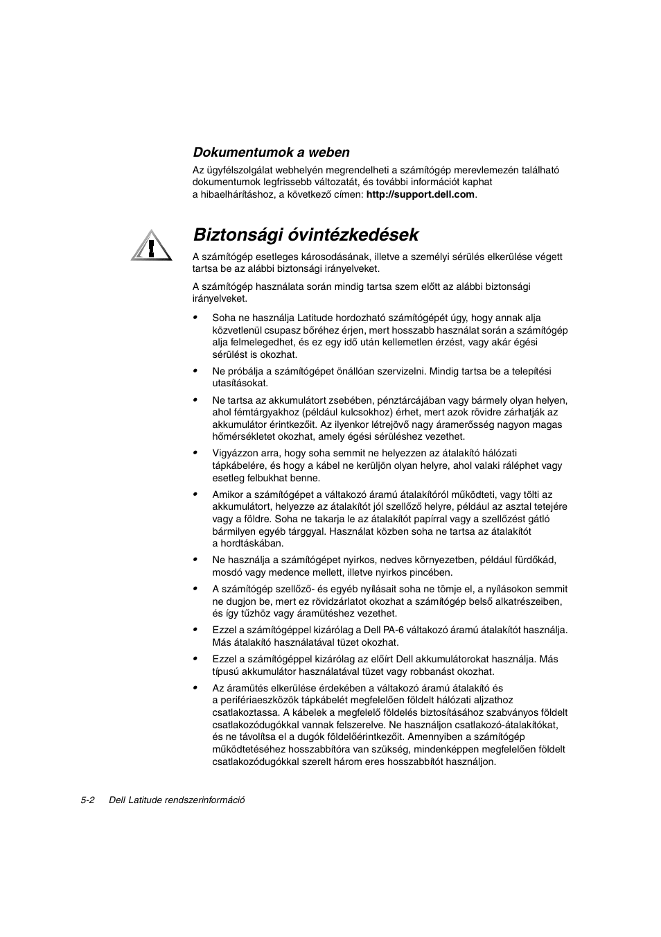 Biztonsági óvintézkedések, Dokumentumok a weben | Dell Latitude C800 User Manual | Page 77 / 215