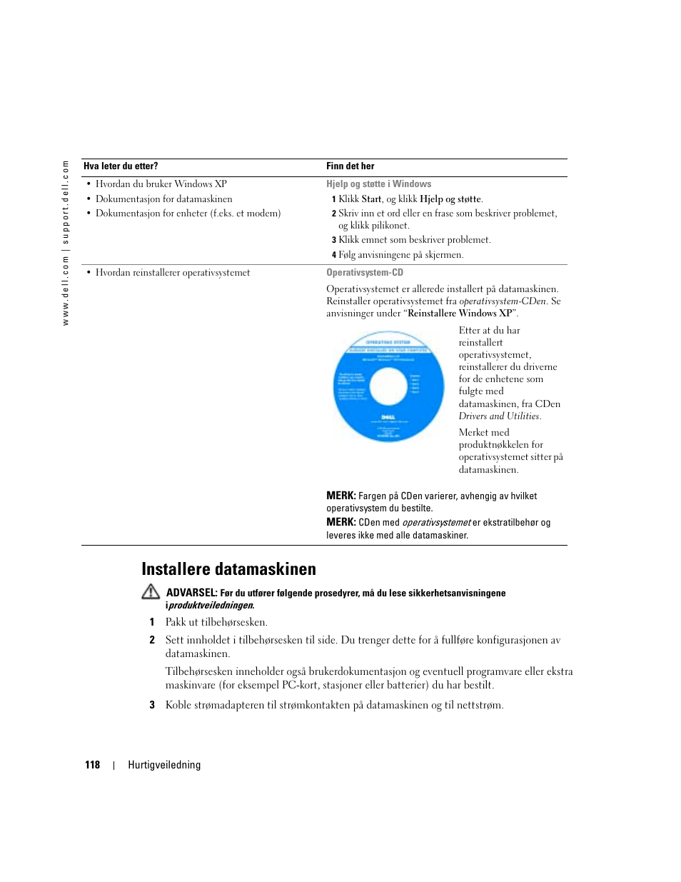 Installere datamaskinen | Dell Latitude D410 User Manual | Page 118 / 248